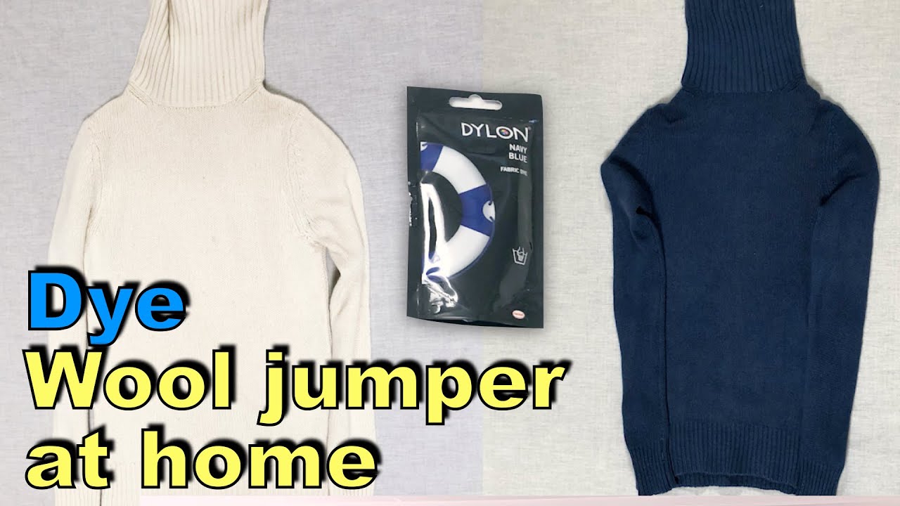 Dye wool Jumper at home Dylon hand dye experiment | One to one introduction