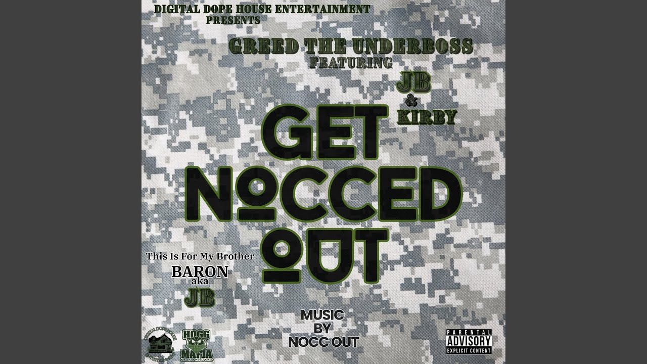 Get Nocced Out (feat. JB aka Baron & Kirby)