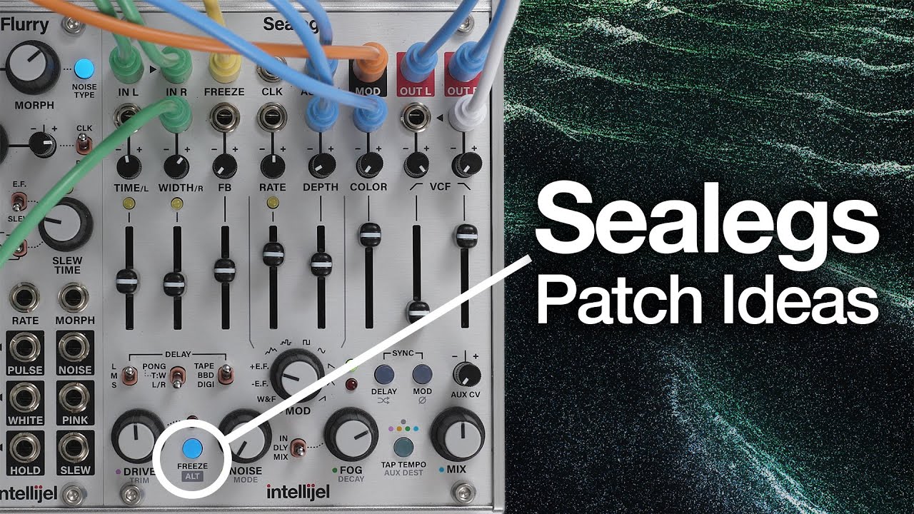 Intellijel Sealegs: идеи для патчей (без разговоров)