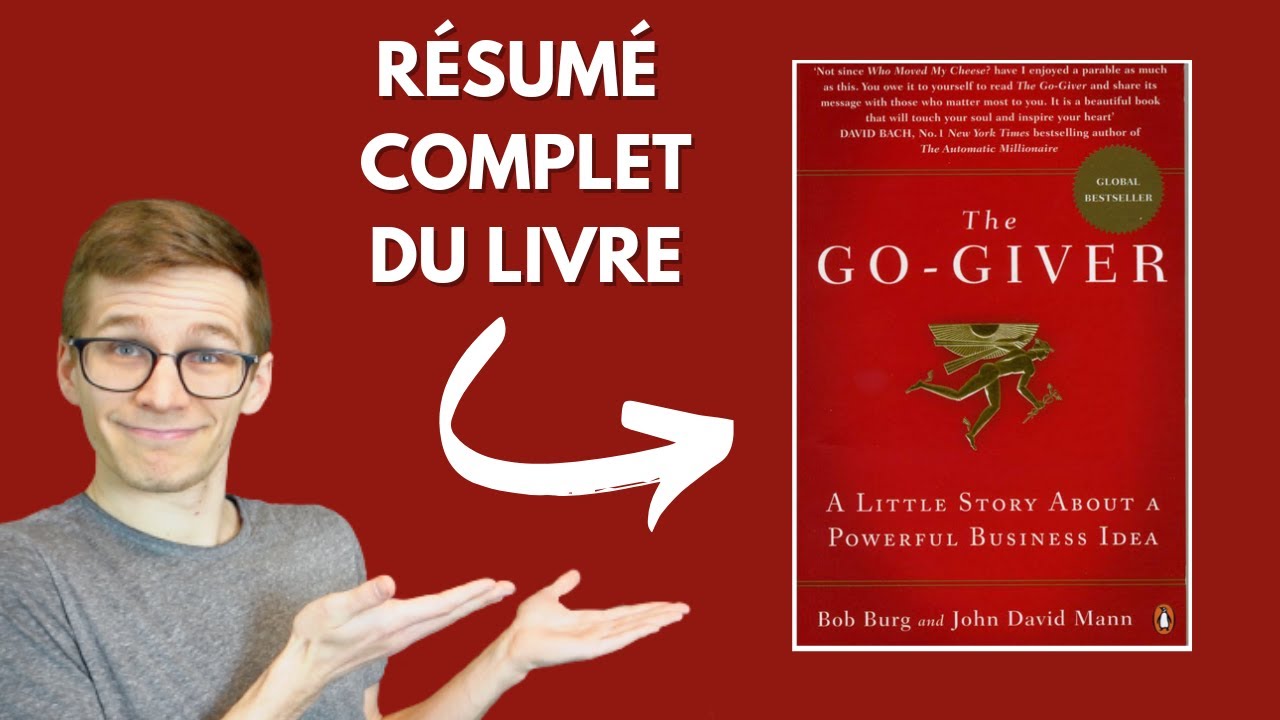 THE GO-GIVER (L'EFFET PHILANTHROPIQUE) [résumé du livre de Bob Burg et John David Mann]