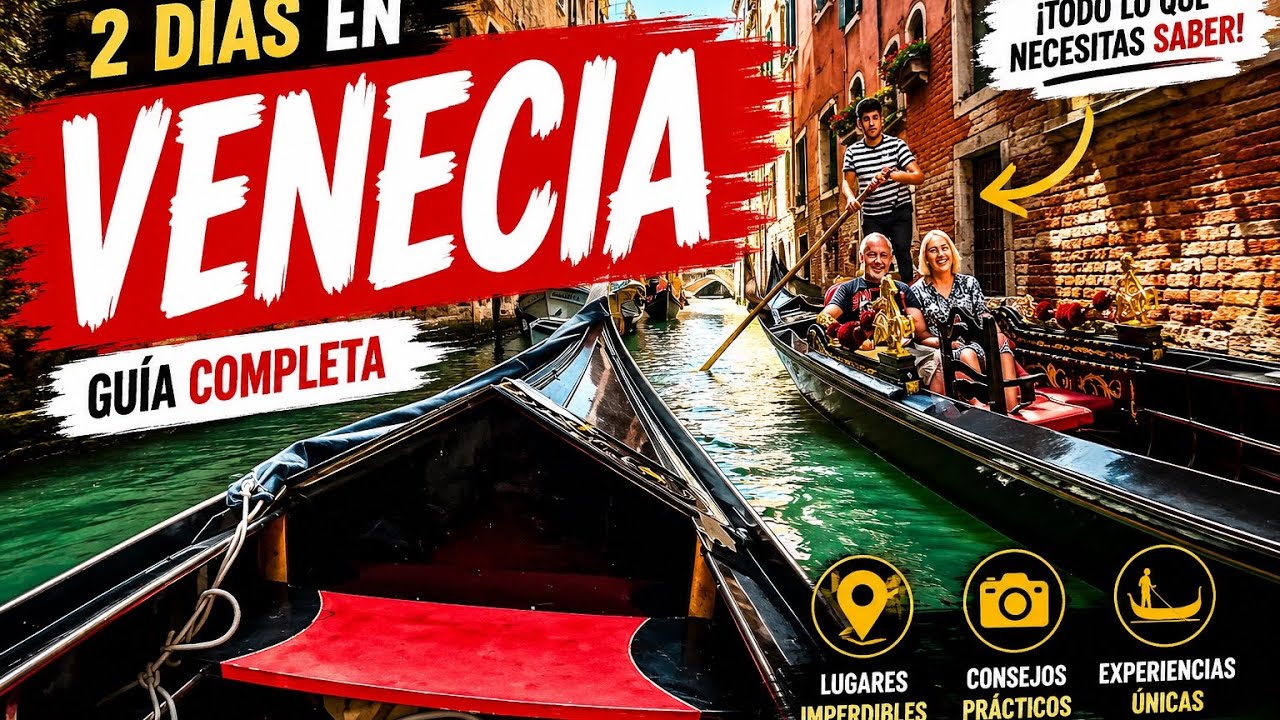 Que hacer 2 dias en Venecia