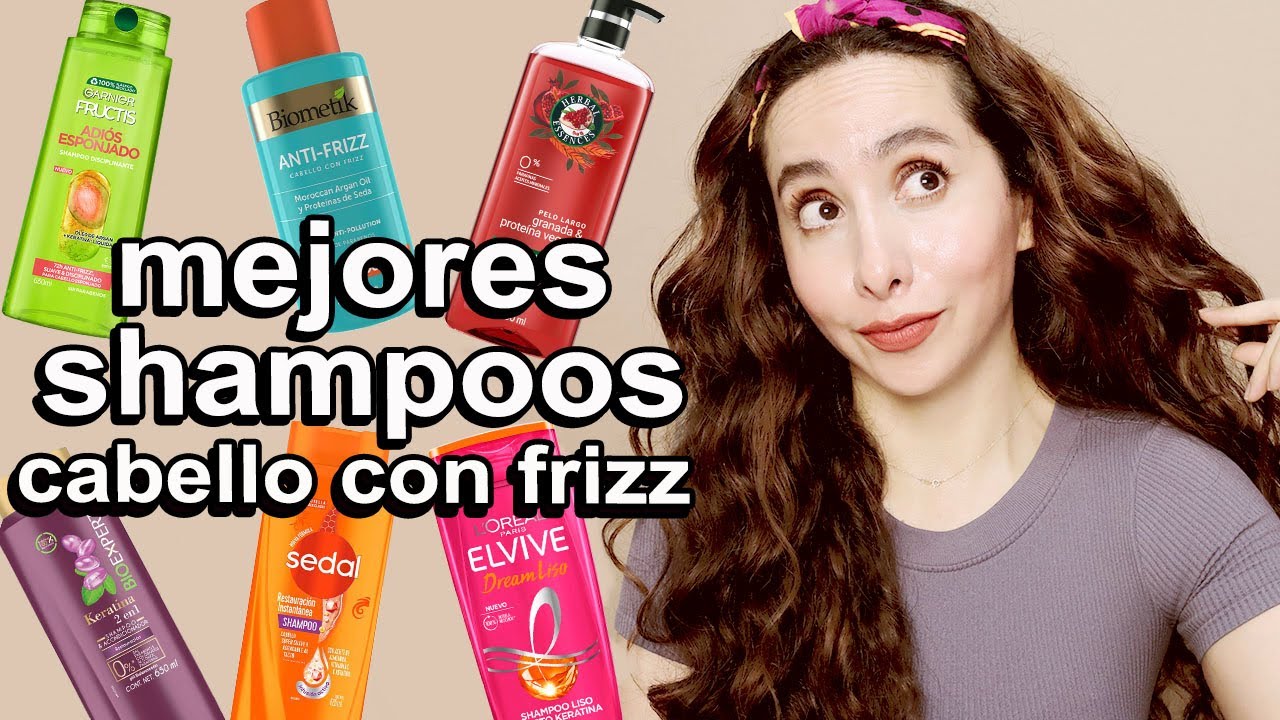 Mejores Shampoos para Cabello con Frizz!