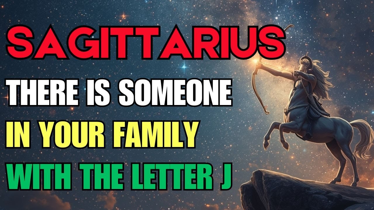 SAGITTARIUS ♐️A Family Member With the Letter “J” Is About to Appear 🕯️ What’s Coming… Is Very Heavy
