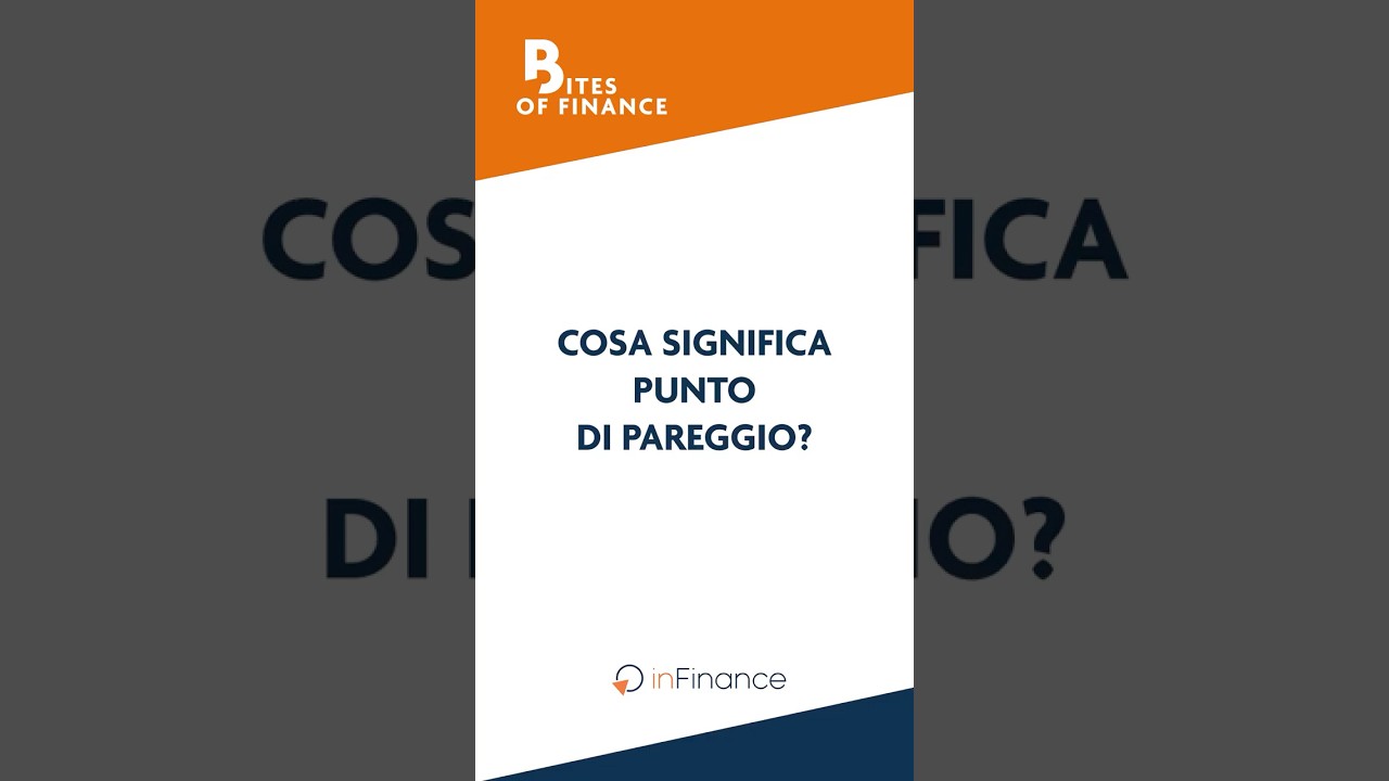 Cosa significa punto di pareggio?