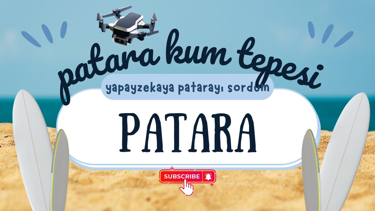 Yapay zekaya Kaş Patara plajını sordum. Patara plajına kesin gitmelisin(Müze kart ile ücretsiz)