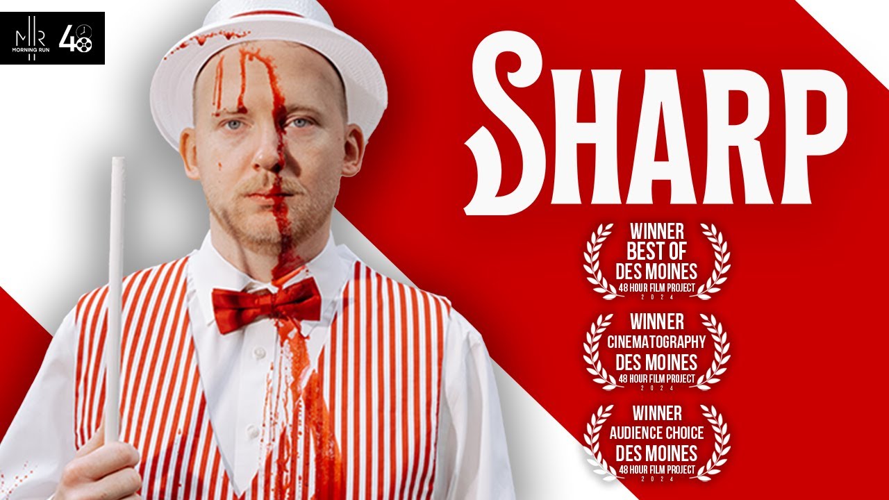 SHARP | Des Moines 48-Hour Film Project | 1st Place Winner