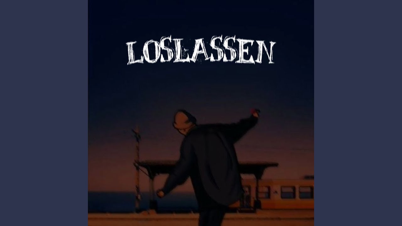 Loslassen