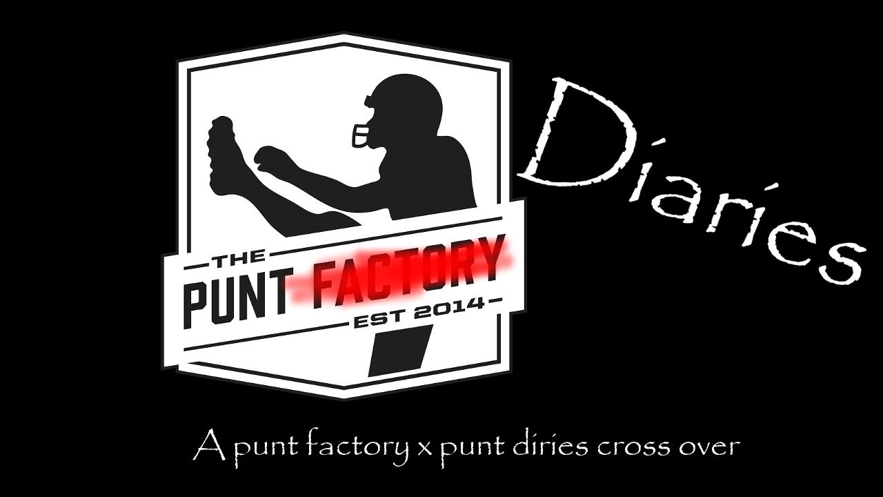 The Punting Diaries: A punt factory camp