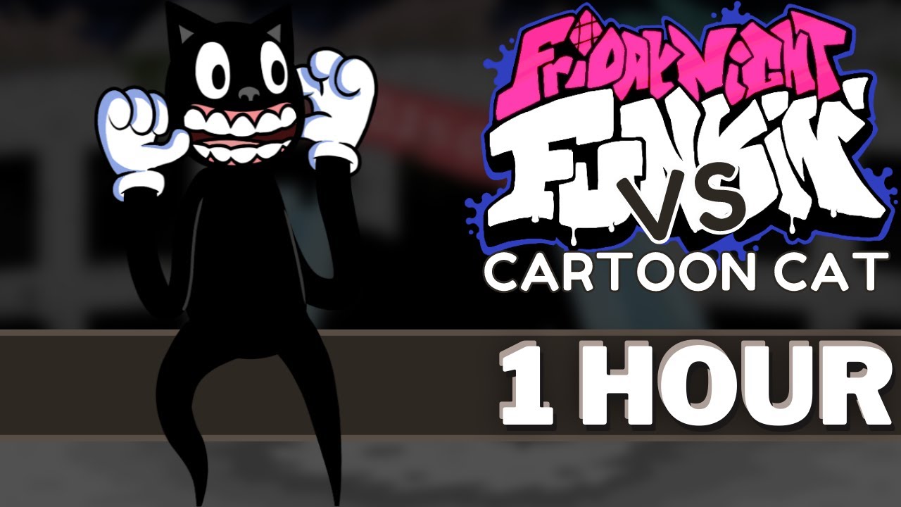 RERUNS - FNF 1 HOUR Songs (FNF Mod Music OST Vs Cartoon Cat) Friday Night Funkin