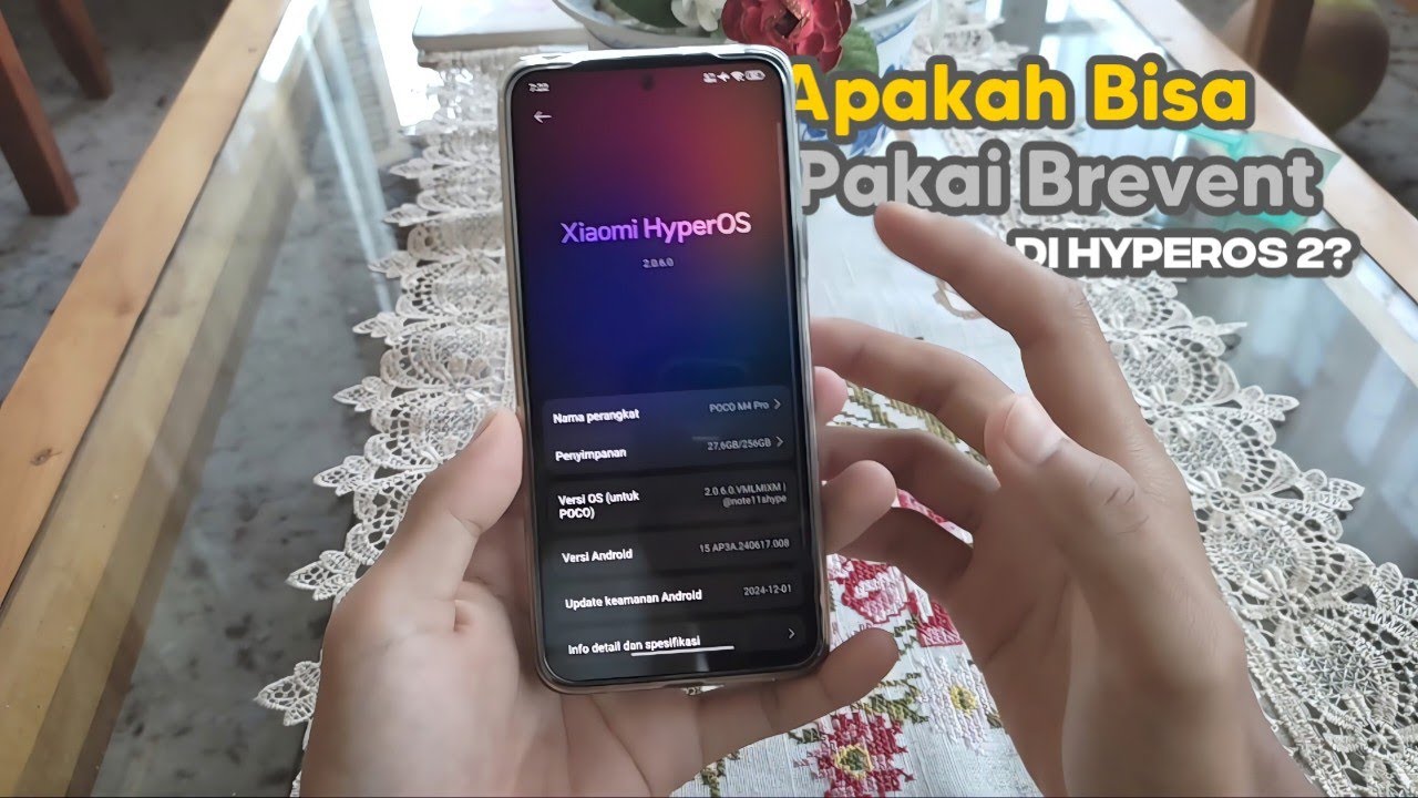 Cobain Brevent Di HyperOS 2.0 Apakah Masih bisa?