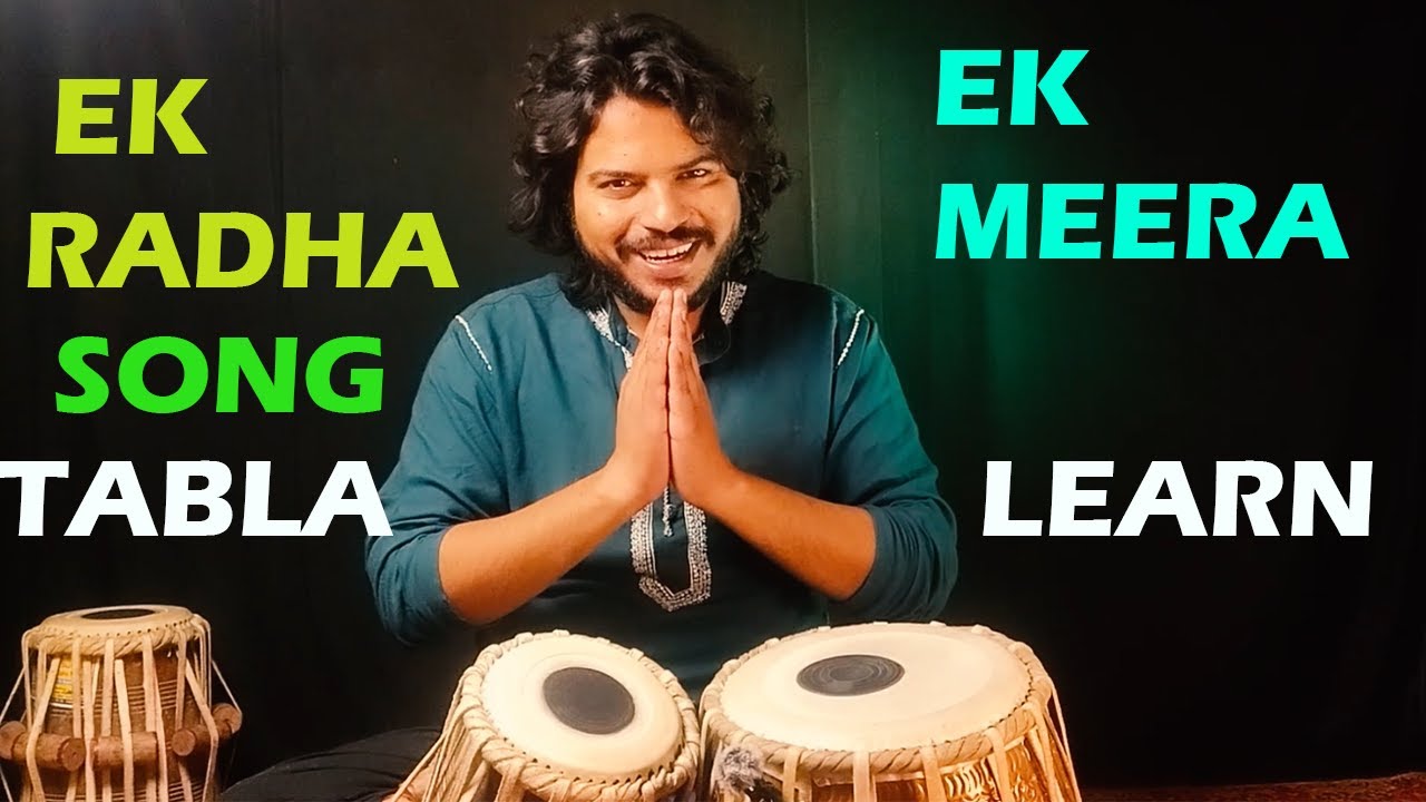 Ek Radha Ek Meera | Tabla Tutorial on Song 🎶 | Learn Tabla Easily | Tabla World
