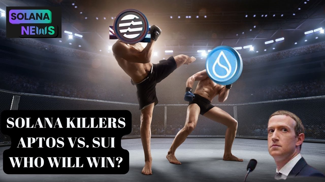Solana killers Aptos vs Sui -  Who will win?