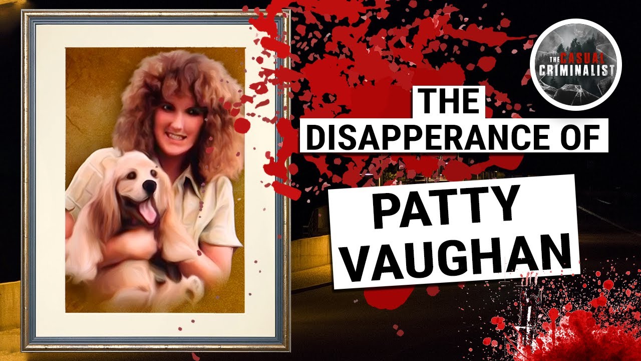 Christmas Special: The Disappearance of Patty Vaughan
