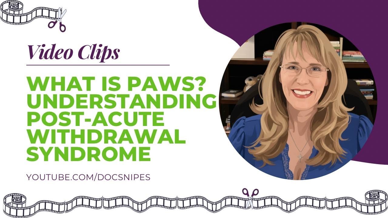What is PAWS? Understanding Post-Acute Withdrawal Syndrome