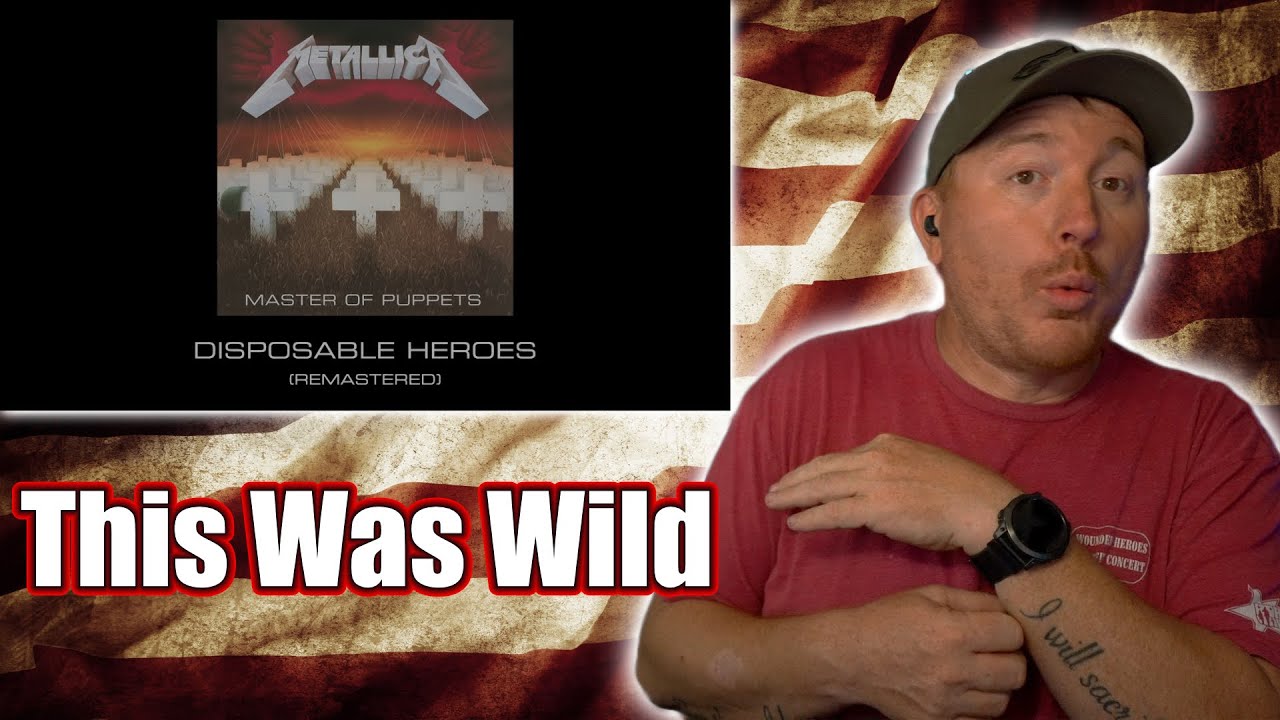 Metallica - Disposable Heroes (Veteran Reaction)