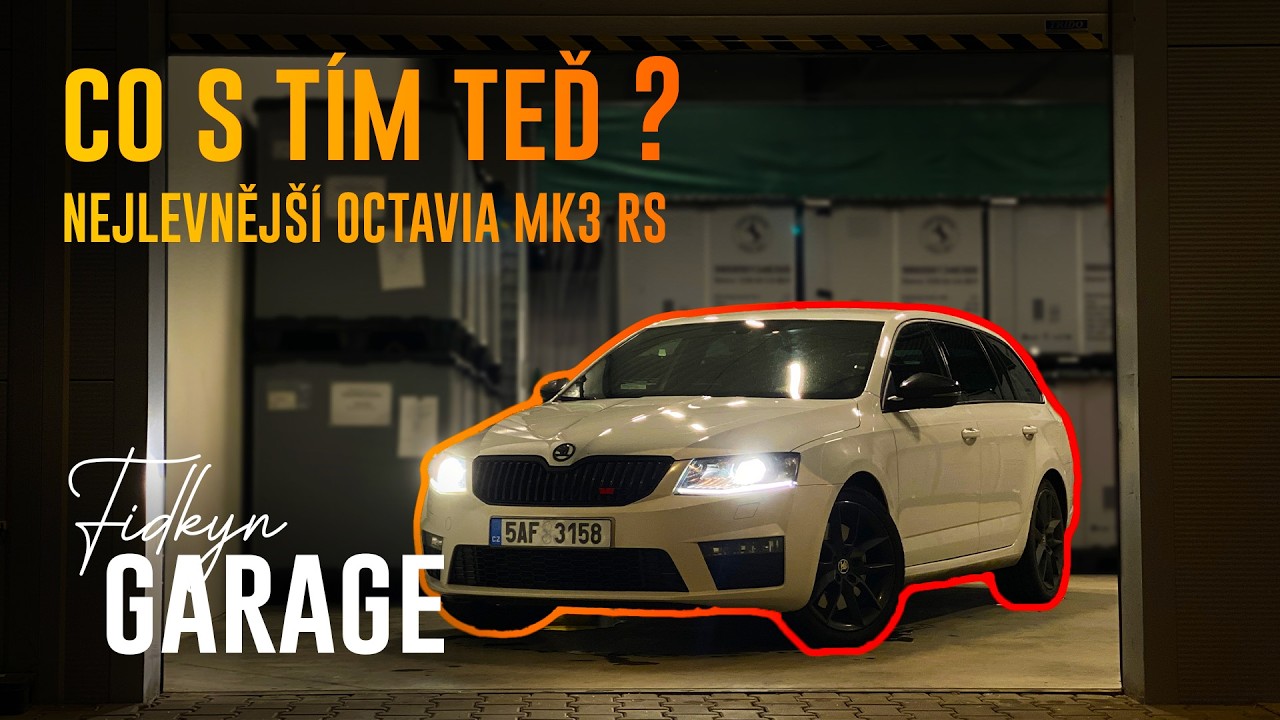 CO BUDEME DÁL DĚLAT S NEJLEVNĚJŠÍ OCTAVIÍ MK3 RS TDI?