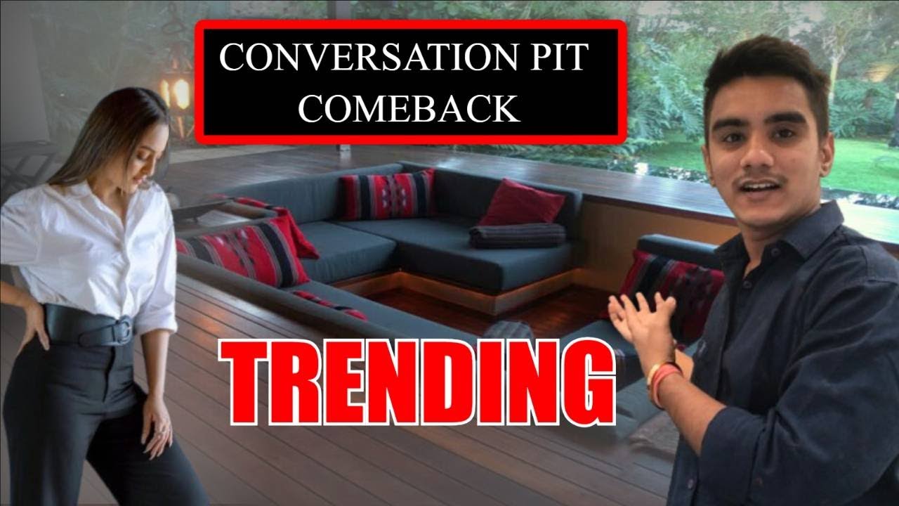 Why EVERY Modern Home Needs a CONVERSATION PIT