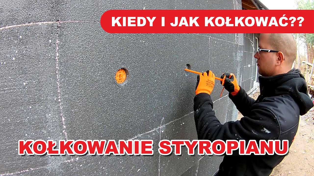 Kołkowanie styropianu - Jak i czy robić??
