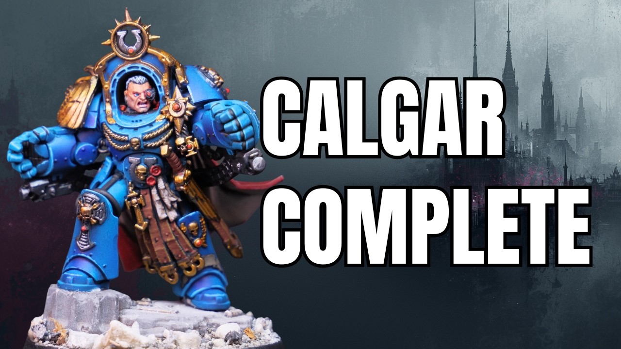 Painting Marneus Calgar – Ultramarines Blue Done Right | Warhammer 40K