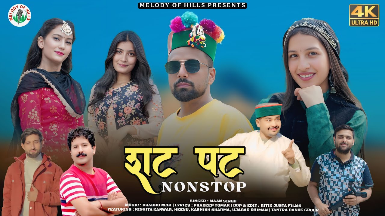 Shat Pat || Maan Singh - Prabhu Negi || New Pahari Song 2025 || Melody Of Hills