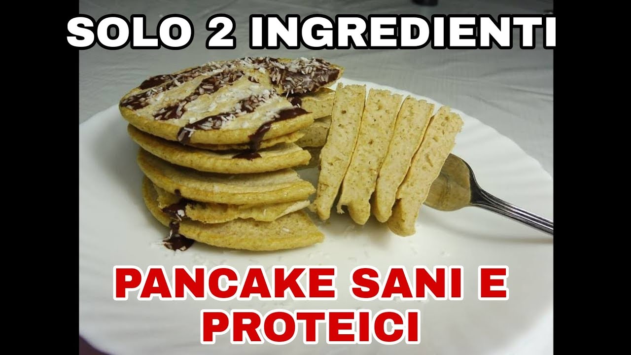 PANCAKE SANI E PROTEICI , SOLO 2 INGREDIENTI.  I PIù SEMPLICI DEL MONDO! solo 67kcal
