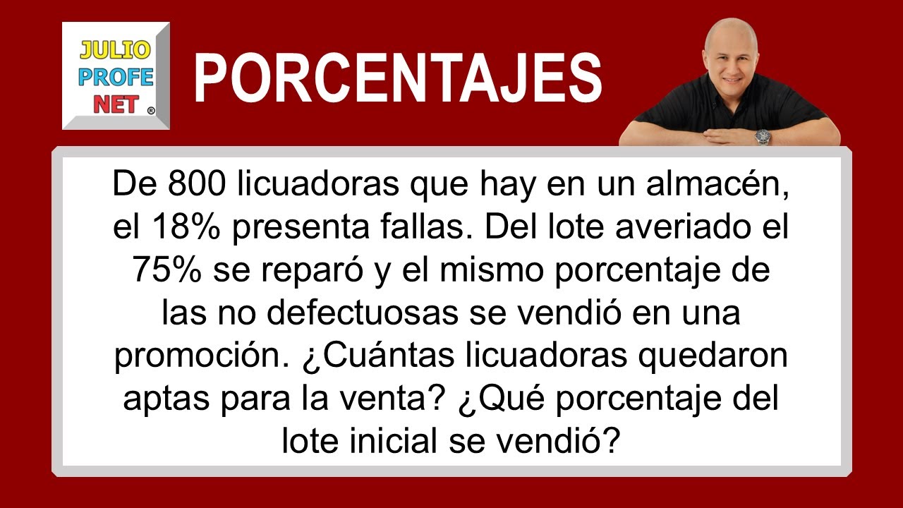 Porcentajes | Problema 3 #julioprofe