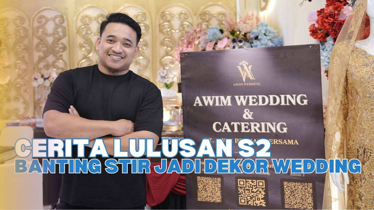 PERJUANGAN ANAK YATIM PIATU BERTAHAN HIDUP DAN SUKSES BISNIS DEKOR WEDDING 