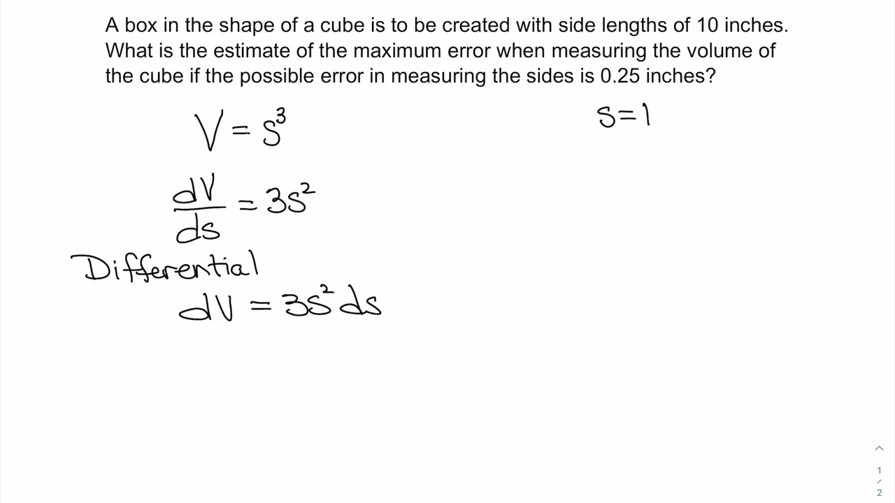 Finding the Approximate Maximum Error of the Volume of a Cube | Sophia Learning Tutorials