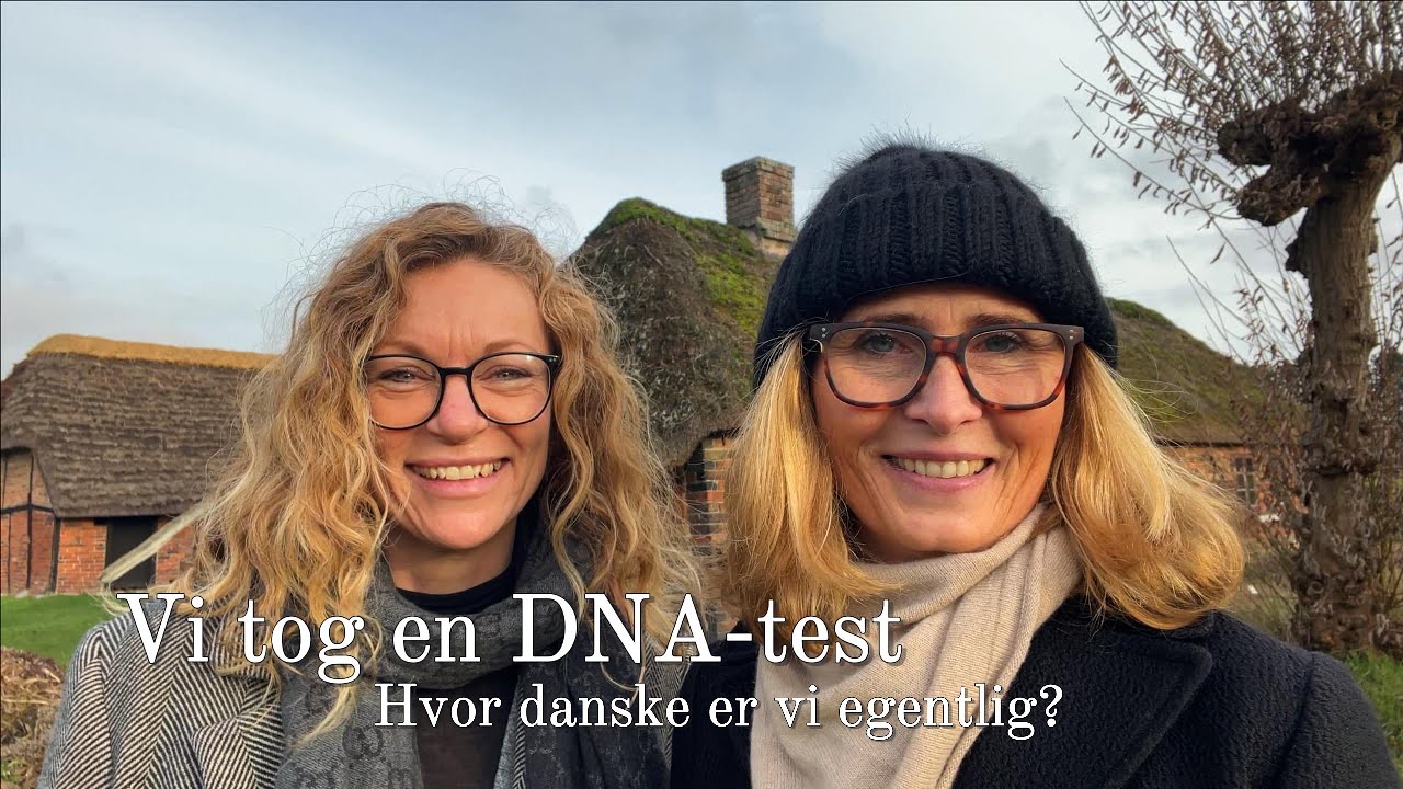 Vi tog en DNA-test – hvor danske er vi egentlig?