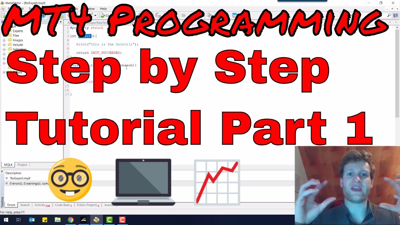 MT4 Programming Tutorial - Create your first Expert Advisor using the RSI Indicator - Part 1