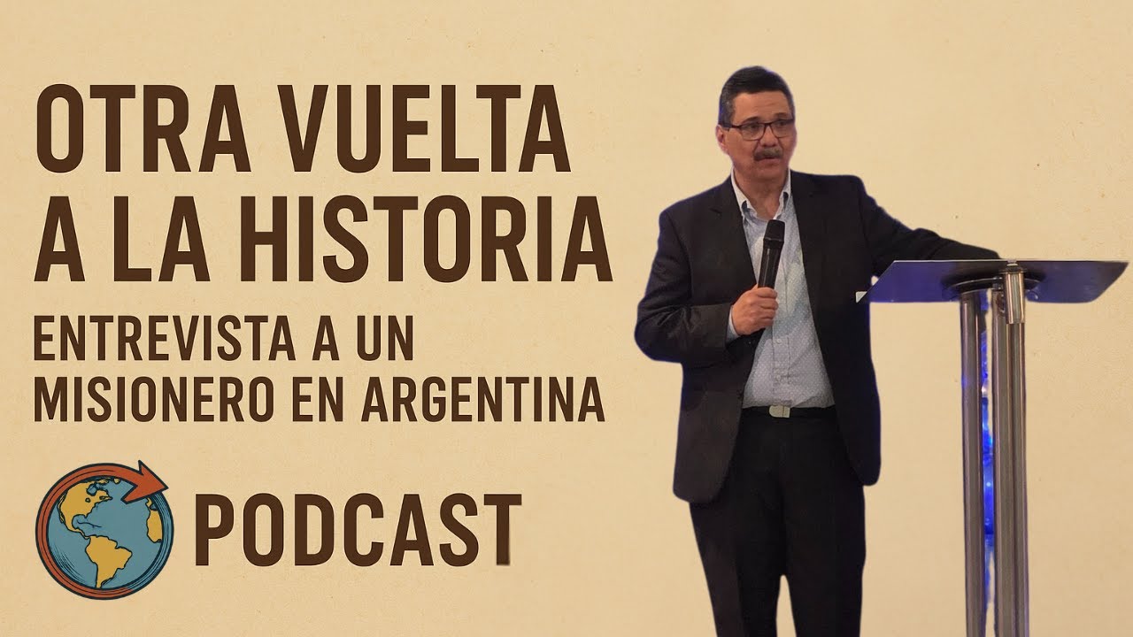 EPISODIO 04 – Entrevista a Ernesto Daniel Volpi | Misionero en Argentina