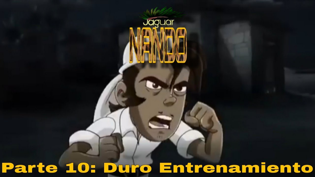 Jaguar Nando Parte 10: Duro Entrenamiento 