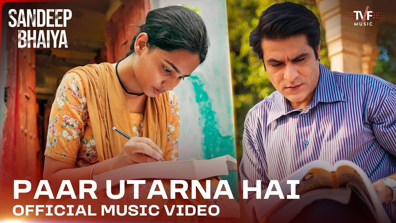 Paar Utarna Hai | Official Music Video | TVF Sandeep Bhaiya