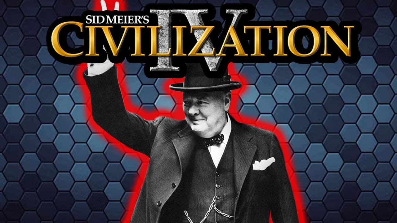 CIV 4 IS STILL THE BEST! - England/Churchill - Ep 1