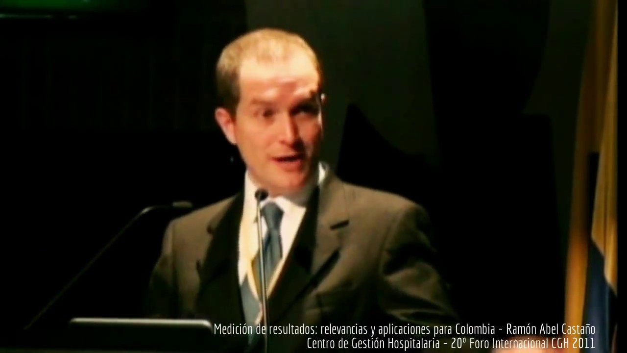 Medici&oacute;n de resultados: relevancias y aplicaciones para Colombia - Ram&oacute;n Abel Casta&ntilde;o (CGH)