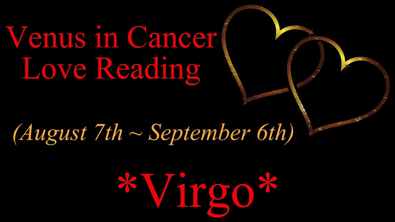 Virgo **Second Chances, But Do You Want It?** Venus Love Reading August 2020