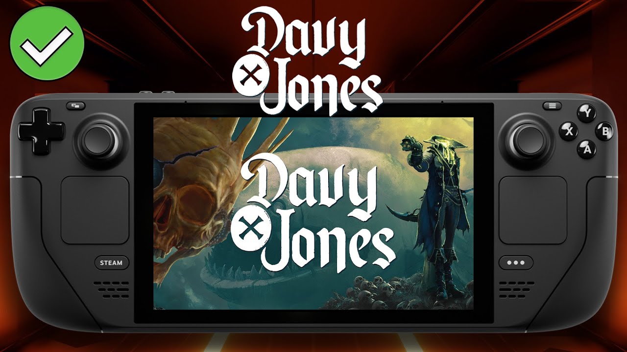 DAVY x JONES - Steam Deck - Performance Test
