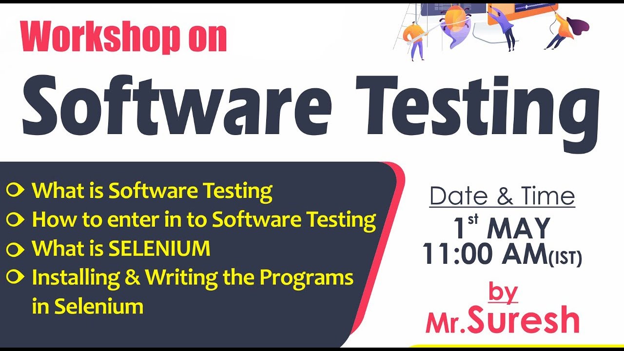 Workshop on Software Testing | by Mr.Suresh