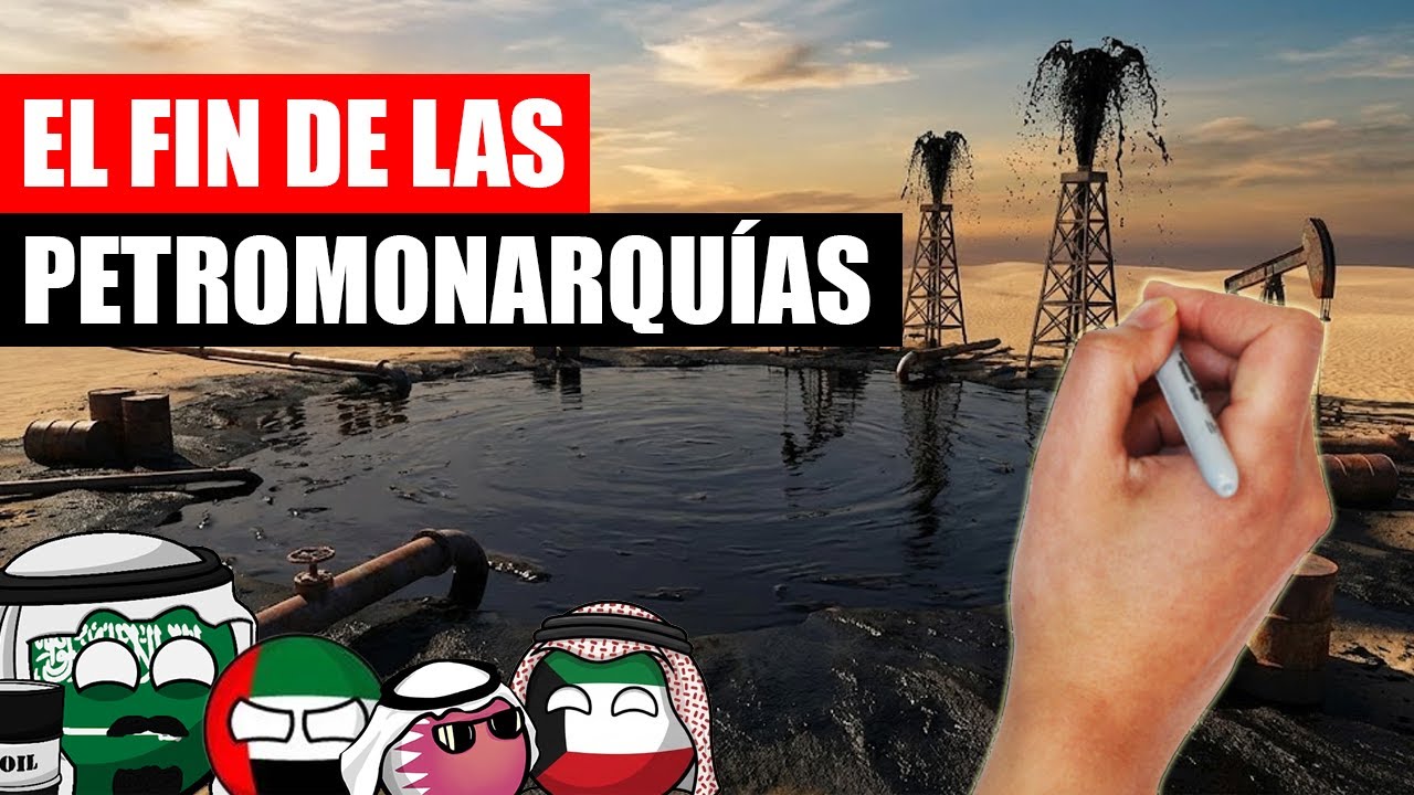 ⚠️El FIN de las PETROMONARQUÍAS explicado en 15 minutos⚠️