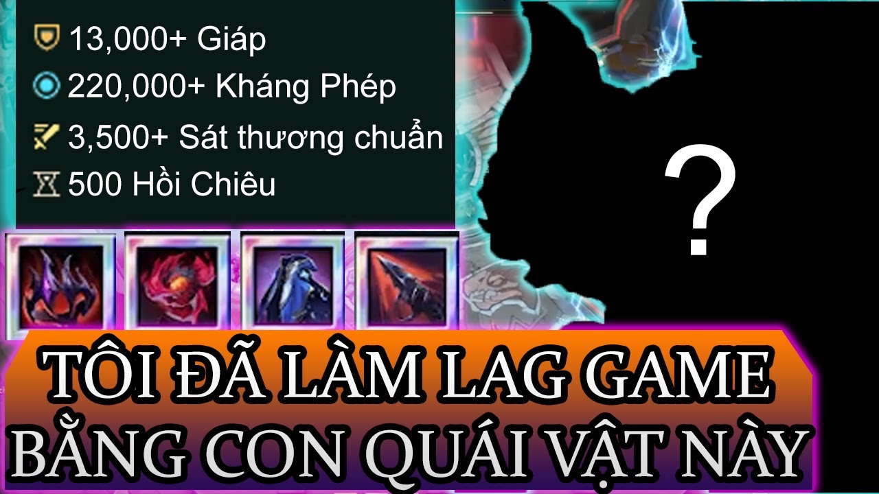 Quái Vật Bất Tử: 200.000+ Kháng Phép, 13.000+ Giáp, 3.500 Sát Thương Chuẩn Trên Đòn Đánh | Võ Đài |