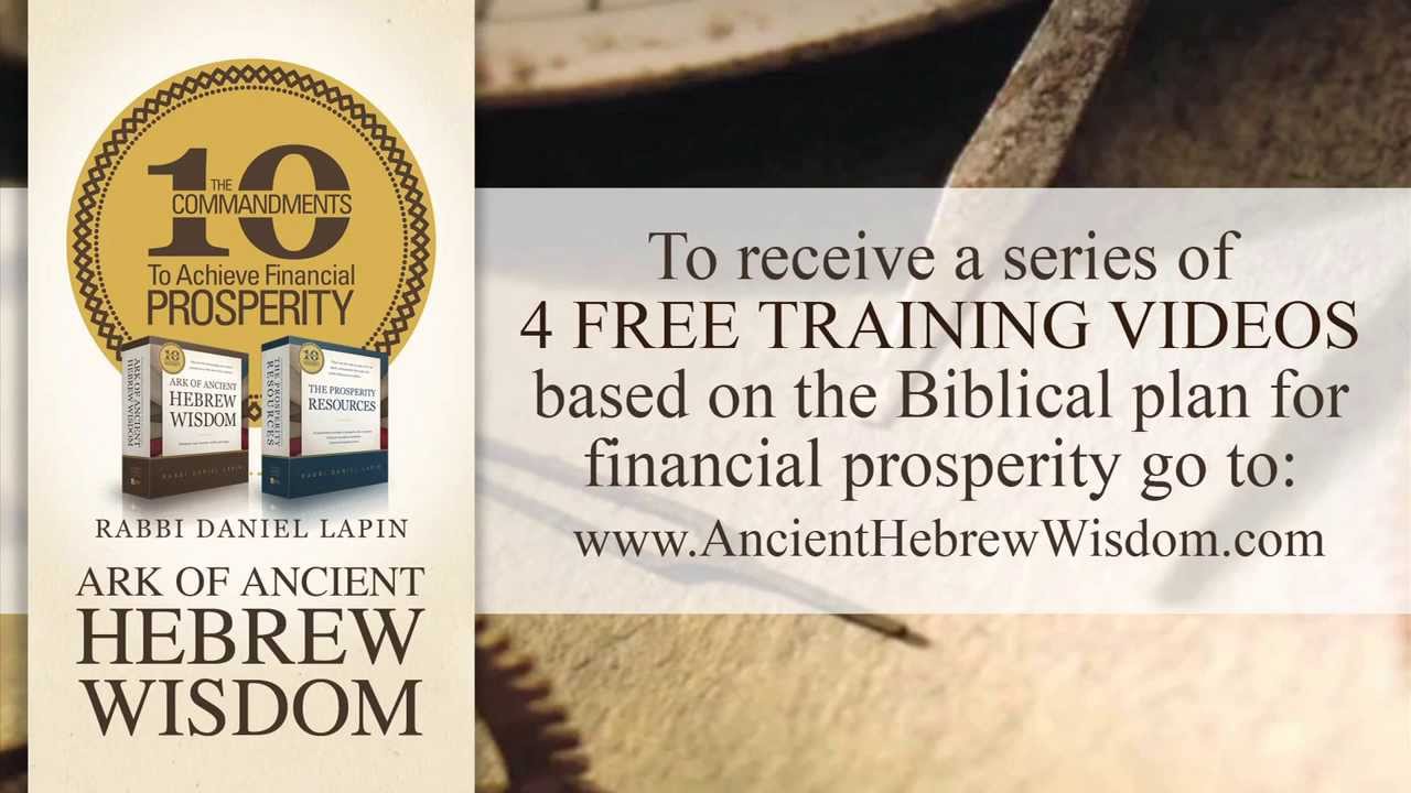 Create Wealth Through the Prosperity Promise With Rabbi Daniel Lapin