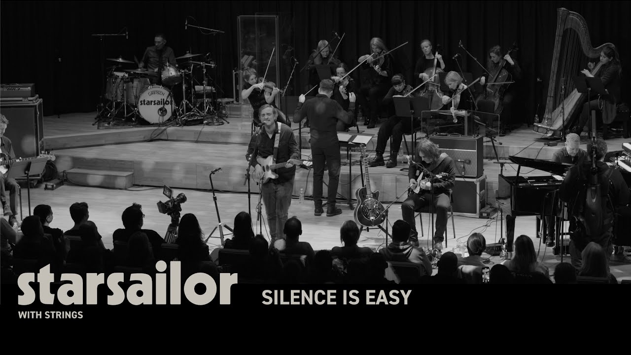 Starsailor - Silence is Easy (Live with Strings)