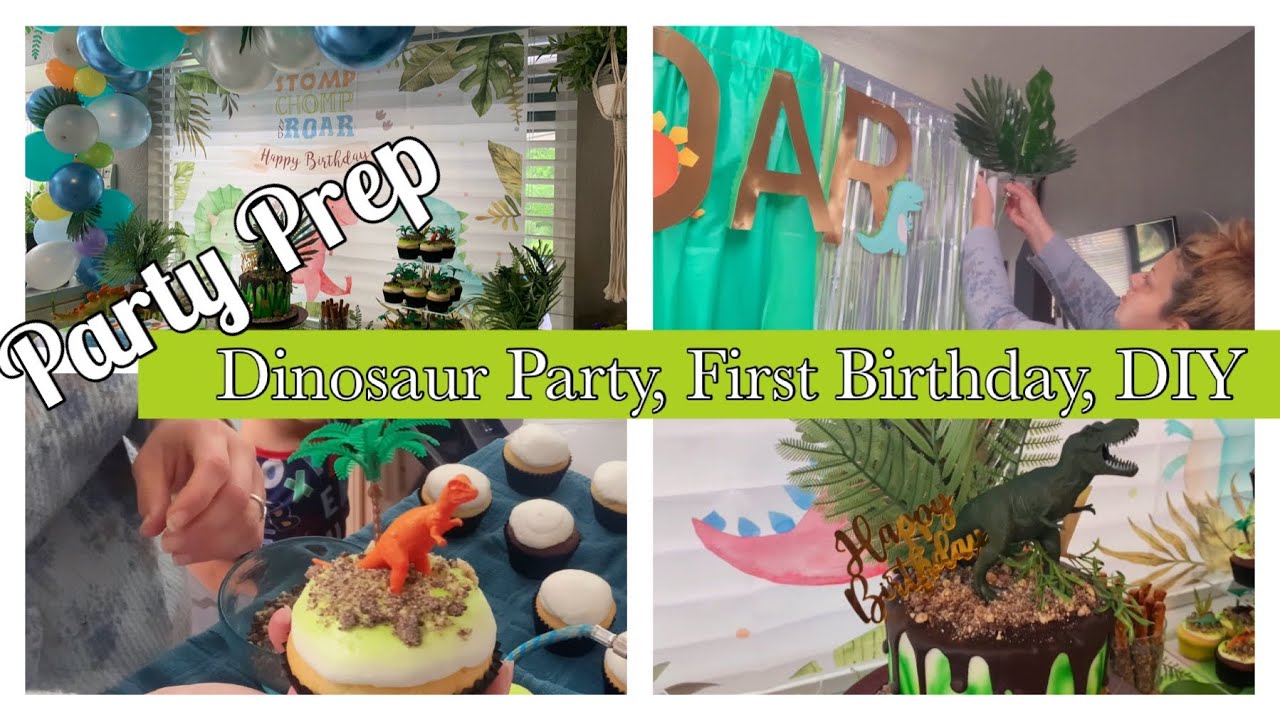 Party Prep // Dinosaur Party, First Birthday, DIY