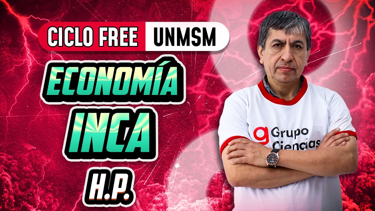 H.P. ⏳ Economía Inca 📌[CICLO FREE]