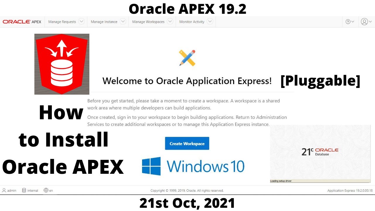 How to Install Oracle APEX 19.2 | DB 21c | Pluggable | Windows 10