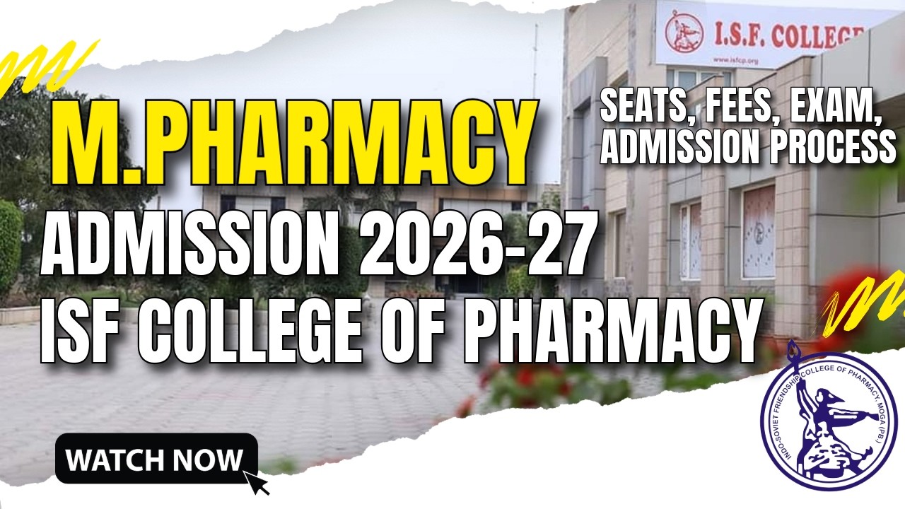 M.Pharm Admission 2026 at ISF College of Pharmacy | M Pharmacy Admission Updates 2026-27