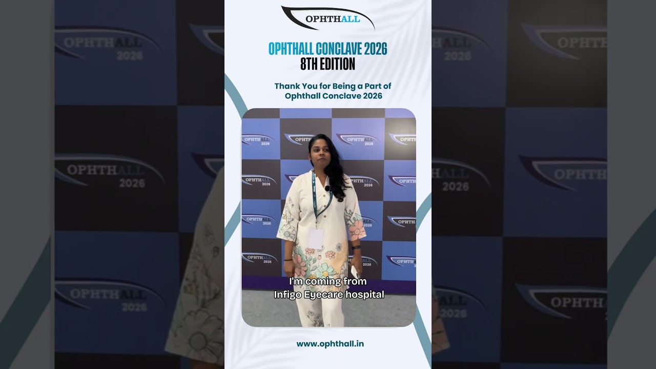 Participant Testimonial | Ophthall Conclave 2026