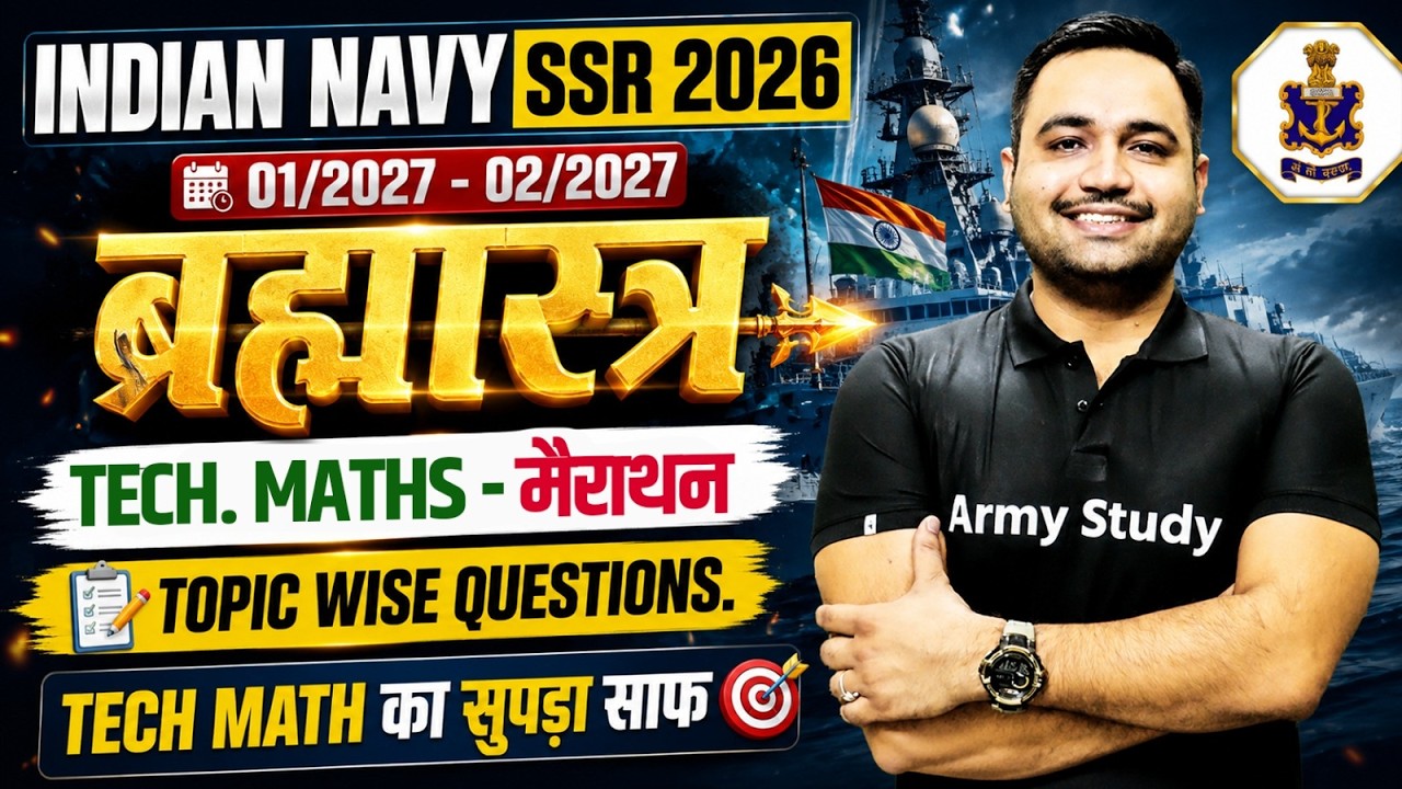 Navy SSR Technical Math Marathon Class 2026 | Navy Complete Math Class 2026 | Indian Navy Exam 2026