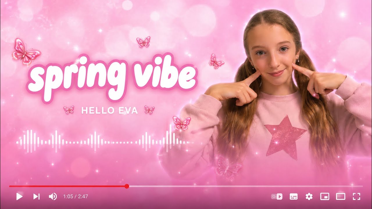 ВЕСЕННИЙ ВАЙБ - SPRING VIBE *Hello Eva* ПРЕМЬЕРА ТРЕКА