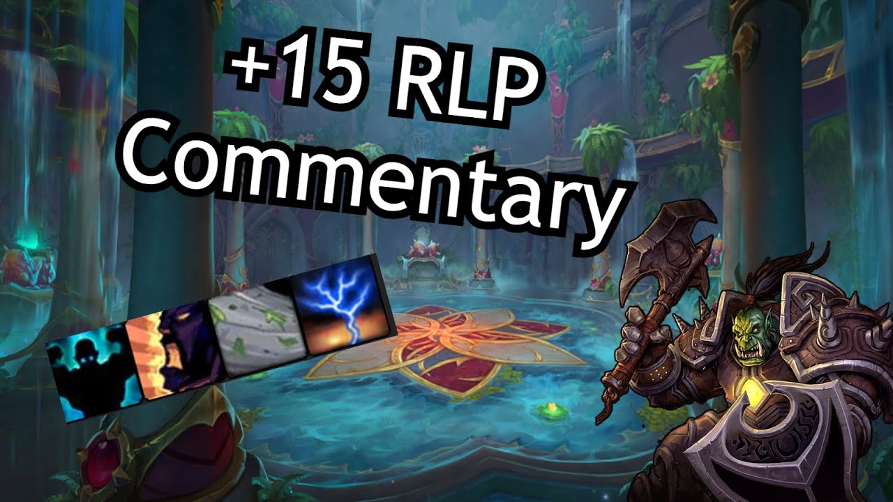 +15 Ruby Life Pools | WOW Dragonflight | Mythic Plus M+ | S1 | Protection Warrior | Commentary run